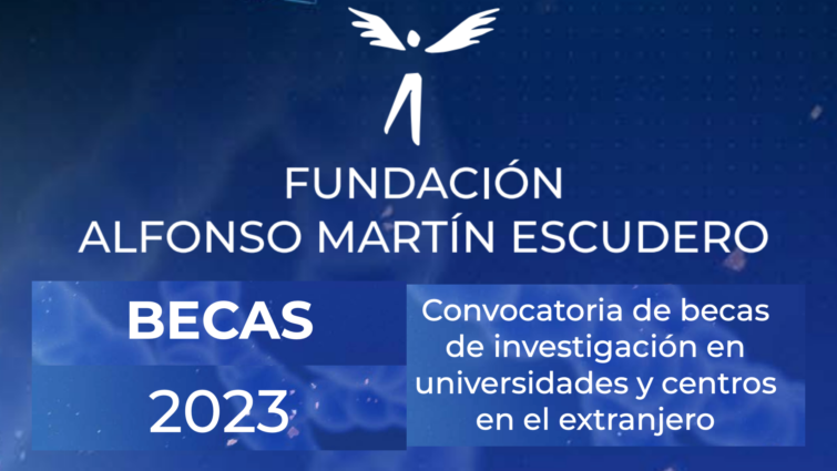 Becas fundacion alonso martin escudero 2023